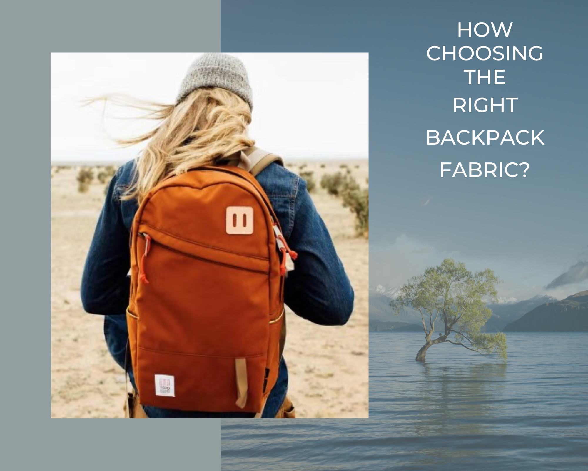 How Choosing The Right Backpack Fabric